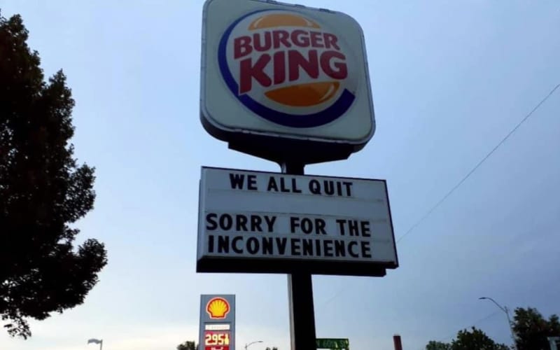 Burger King Sign Goes Viral After All Workers Walk Out