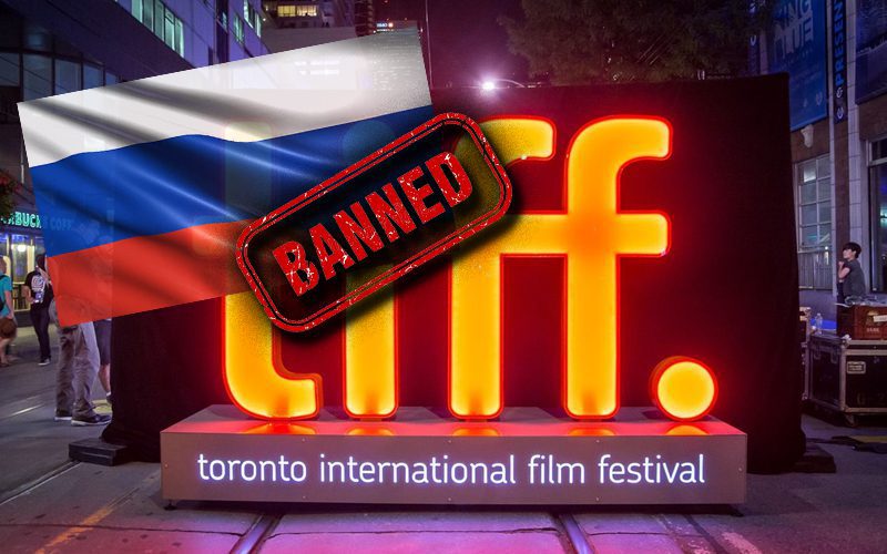 Toronto Film Festival Bans Russian Delegations