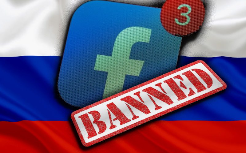Russia Blocks Facebook Owned Platforms In Response To Company’s Restrictions